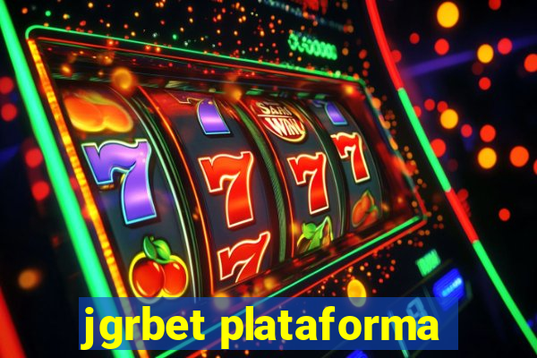 jgrbet plataforma